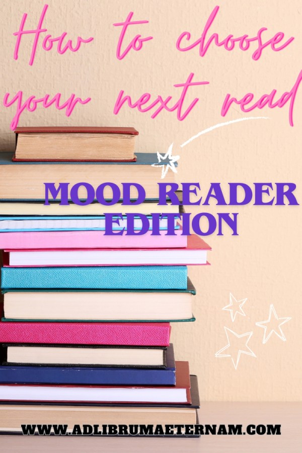 How to choose your next read mood reader edition (2)