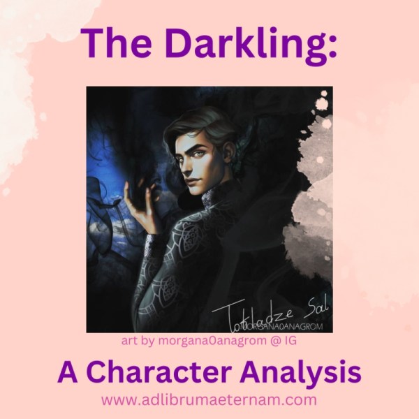 The Darkling A Character Analysis